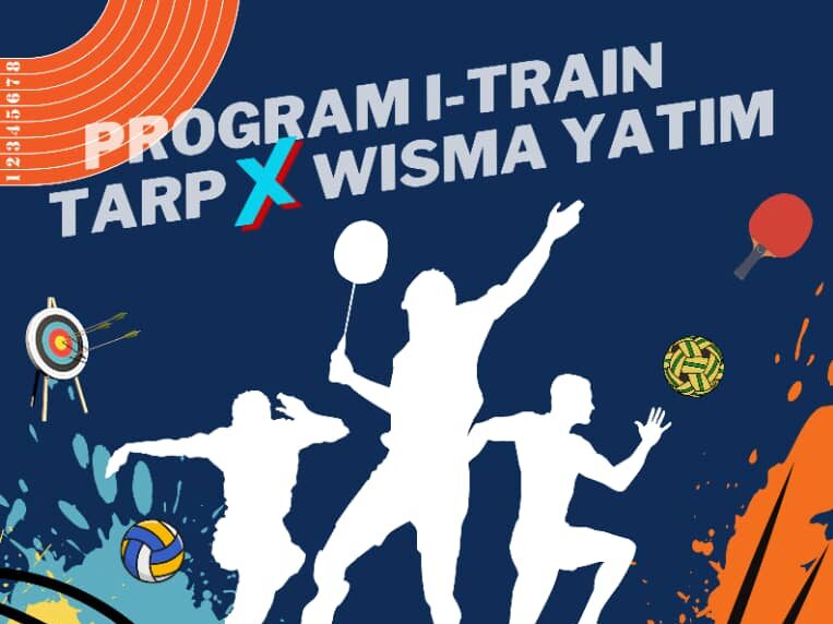 Program I-Train TARP x Wisma Yatim